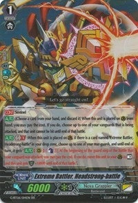 Extreme Battler Headstrong-battle (6014) [G-BT06] - Cardfight Vanguard Single