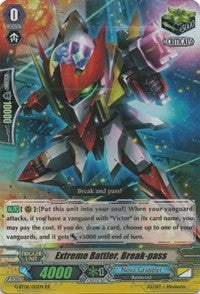 Extreme Battler Break-pass (6015) [G-BT06] - Cardfight Vanguard Single