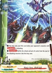 Ninja Arts Half-kill (10034) [EB01] - Future Card BuddyFight Single
