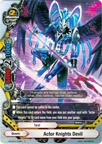 Actor Knights the Devil (40103) [BT04] - Future Card BuddyFight Single