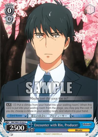 Encounter with Rin Producer (41102) [IMC/W41] - Weiss Schwarz Single