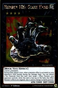 Number 106: Giant Hand (3075) (PG3) - YuGiOh Single
