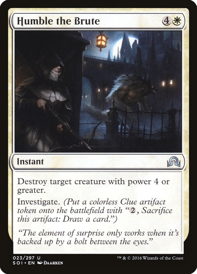 Humble the Brute (23) [SOI] - MTG Single