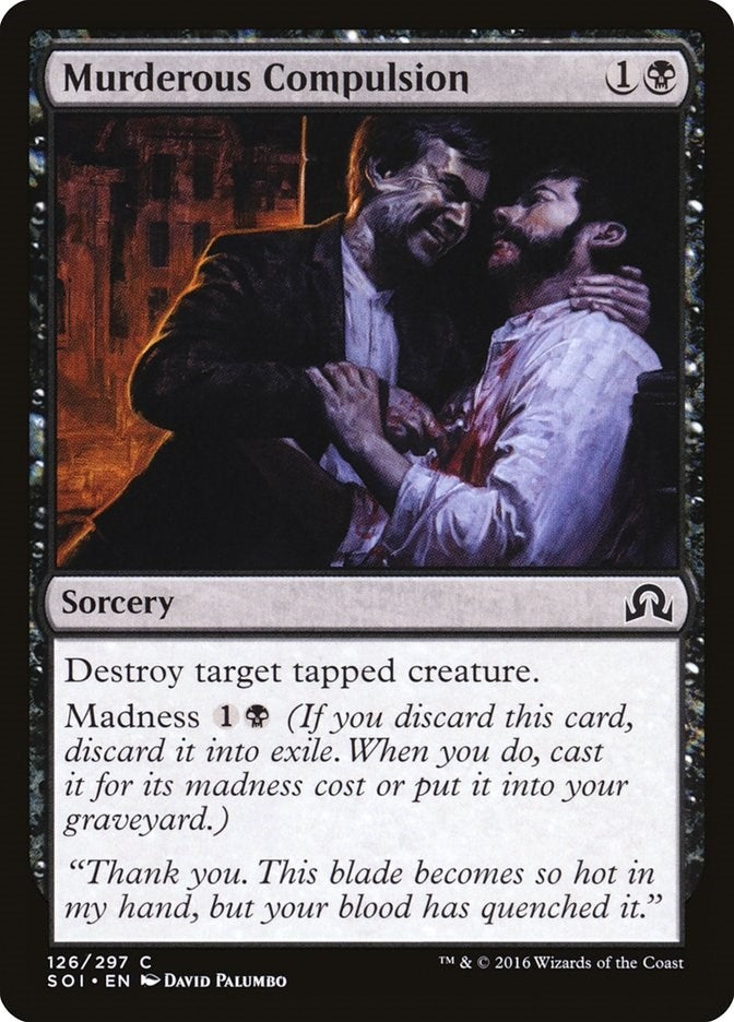 Murderous Compulsion (126) [SOI] - MTG Single