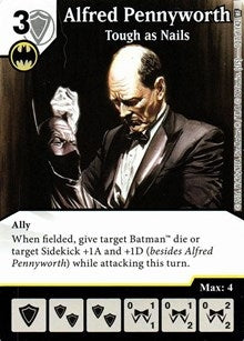 Alfred Pennyworth - Tough as Nails (107) [WF] - Dice Masters Single