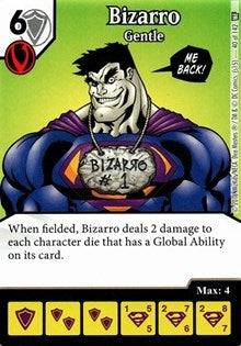 Bizarro - Gentle (40) [WF] - Dice Masters Single