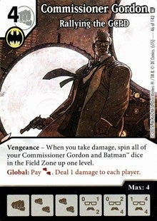 Commissioner Gordon - Rallying the GCPD (46) [WF] - Dice Masters Single