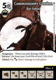 Commissioner Gordon - Bat Signal (114) [WF] - Dice Masters Single