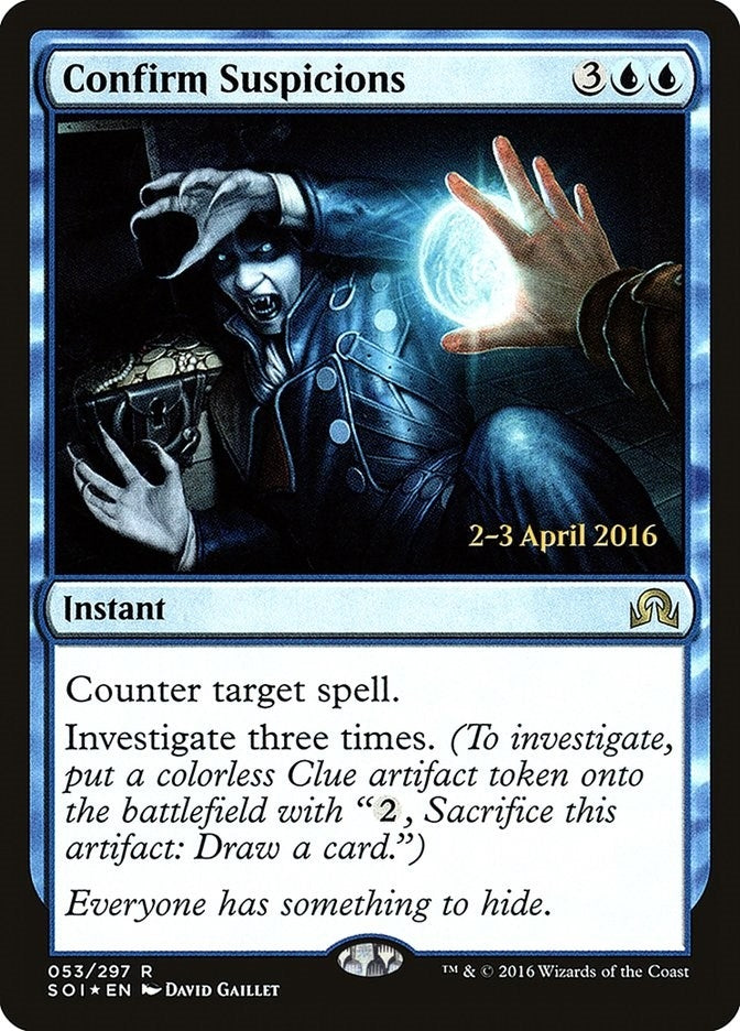 Confirm Suspicions (53) [PRE] - MTG Single