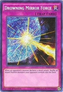 Drowning Mirror Force (75) (SHVI) - YuGiOh Single