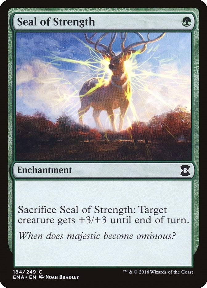 Seal of Strength (184) [EMA] - MTG Single