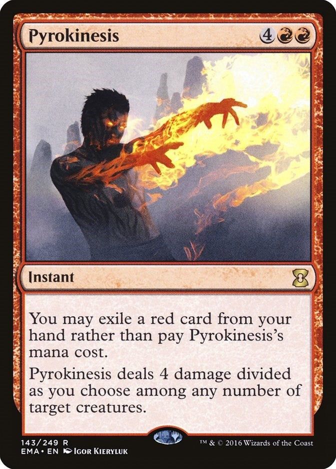 Pyrokinesis (143) [EMA] - MTG Single