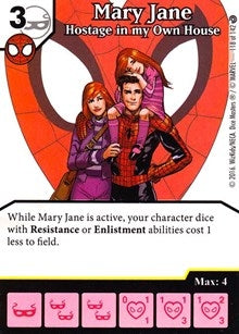 Mary Jane - Hostage in my Own House (118) [MACIV] - Dice Masters Single