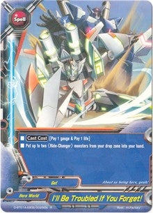 I’ll Be Troubled If You Forget! (1020029) [D-BT01A] - Future Card BuddyFight Single