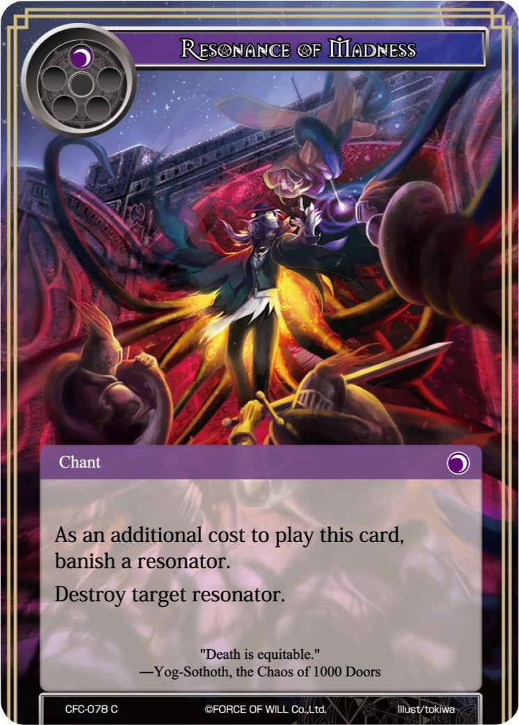 Resonance of Madness (78) [CFC] - Force of Will Single