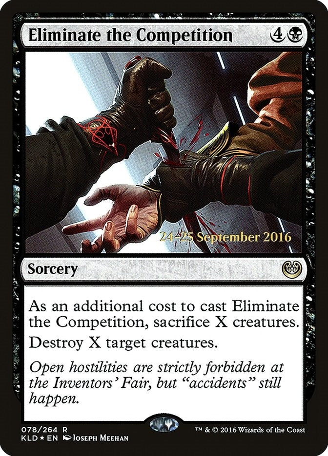 Eliminate the Competition (78) [PRE] - MTG Single