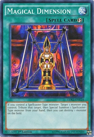 Magical Dimension (224) (LDK2) - YuGiOh Single