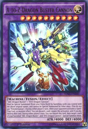 A-to-Z-Dragon Buster Cannon (40) (SDKS) - YuGiOh Single