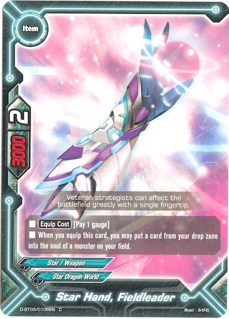 Star Hand Fieldleader (30106) [D-BT03] - Future Card BuddyFight Single