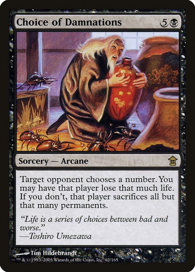 Choice of Damnations (62) [SOK] - MTG Single
