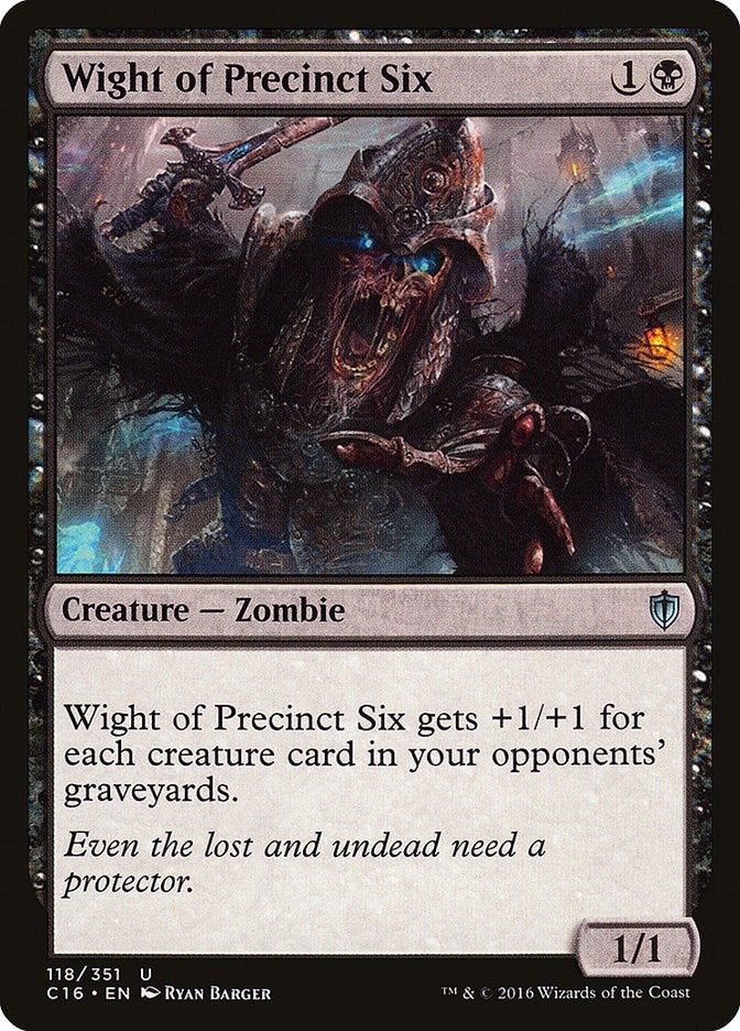 Wight of Precinct Six (118) [C16] - MTG Single