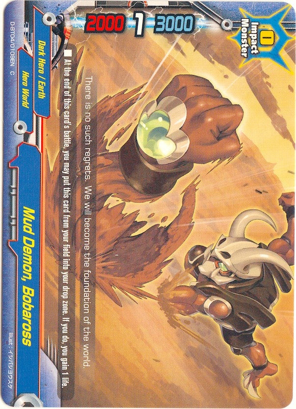 Mud Demon Bobaross (40109) [D-BT04] - Future Card BuddyFight Single