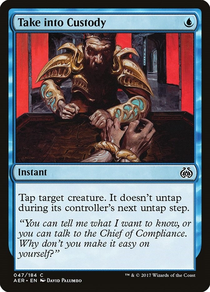 Take into Custody (47) [AER] - MTG Single