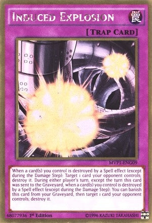 Induced Explosion (109) (MVP1-ENG) - YuGiOh Single