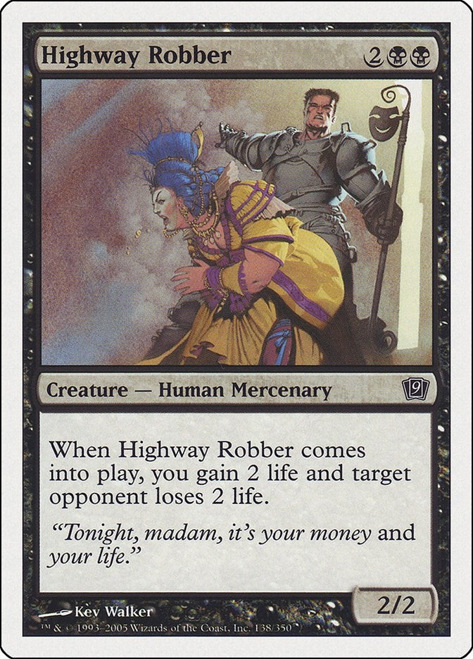 Highway Robber (138) [9ED] - MTG Single