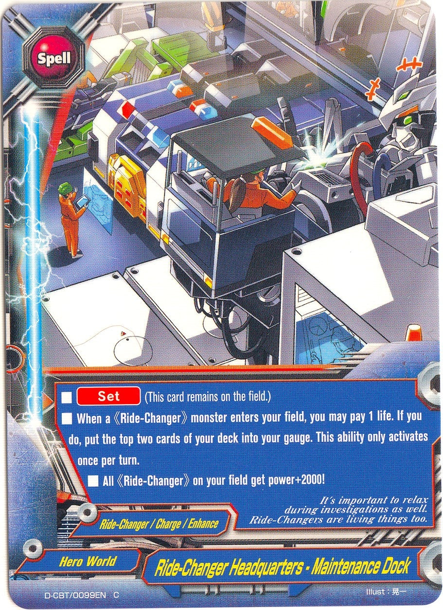 Ride-Changer Headquarters - Maintenance Dock (99) [D-CBT] - Future Card BuddyFight Single