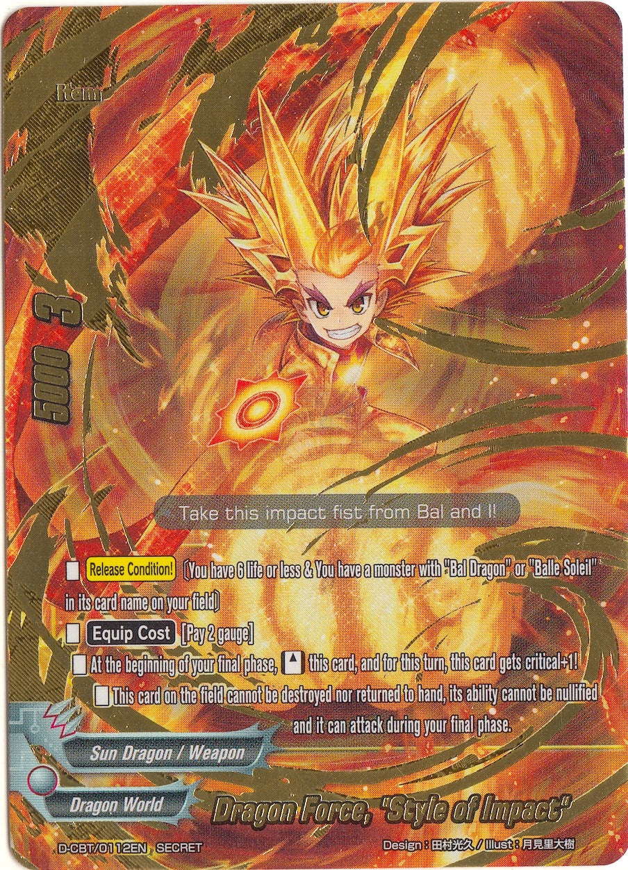 Dragon Force ’Style of Impact’ (Secret) (112) [D-CBT] - Future Card BuddyFight Single