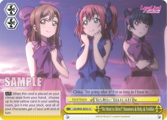’We Want to Shine!’ Hanamaru & Ruby & Yoshiko (45032) [LSS/W45] - Weiss Schwarz Single