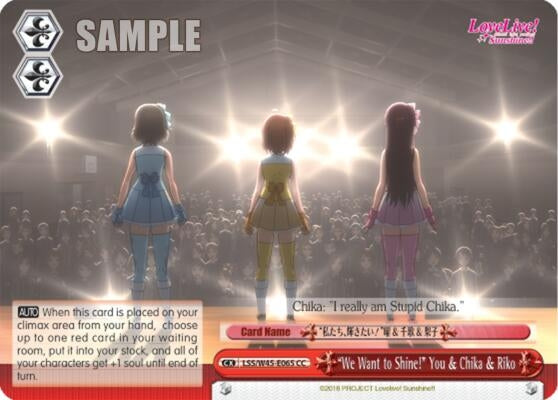 ’We Want to Shine!’ You & Chika & Riko (45065) [LSS/W45] - Weiss Schwarz Single