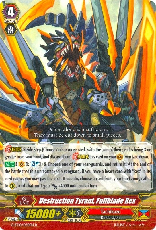 Destruction Tyrant Fullblade Rex (10030) [G-BT10] - Cardfight Vanguard Single