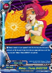 Wakey Thump SHOOTER (160) [PR] - Future Card BuddyFight Single