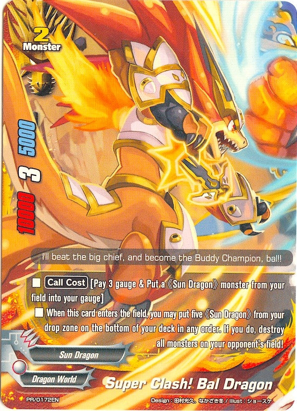 Super Clash! Bal Dragon (172) [PR] - Future Card BuddyFight Single