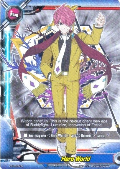 Hero World - PR/0205EN (205) [PR] - Future Card BuddyFight Single