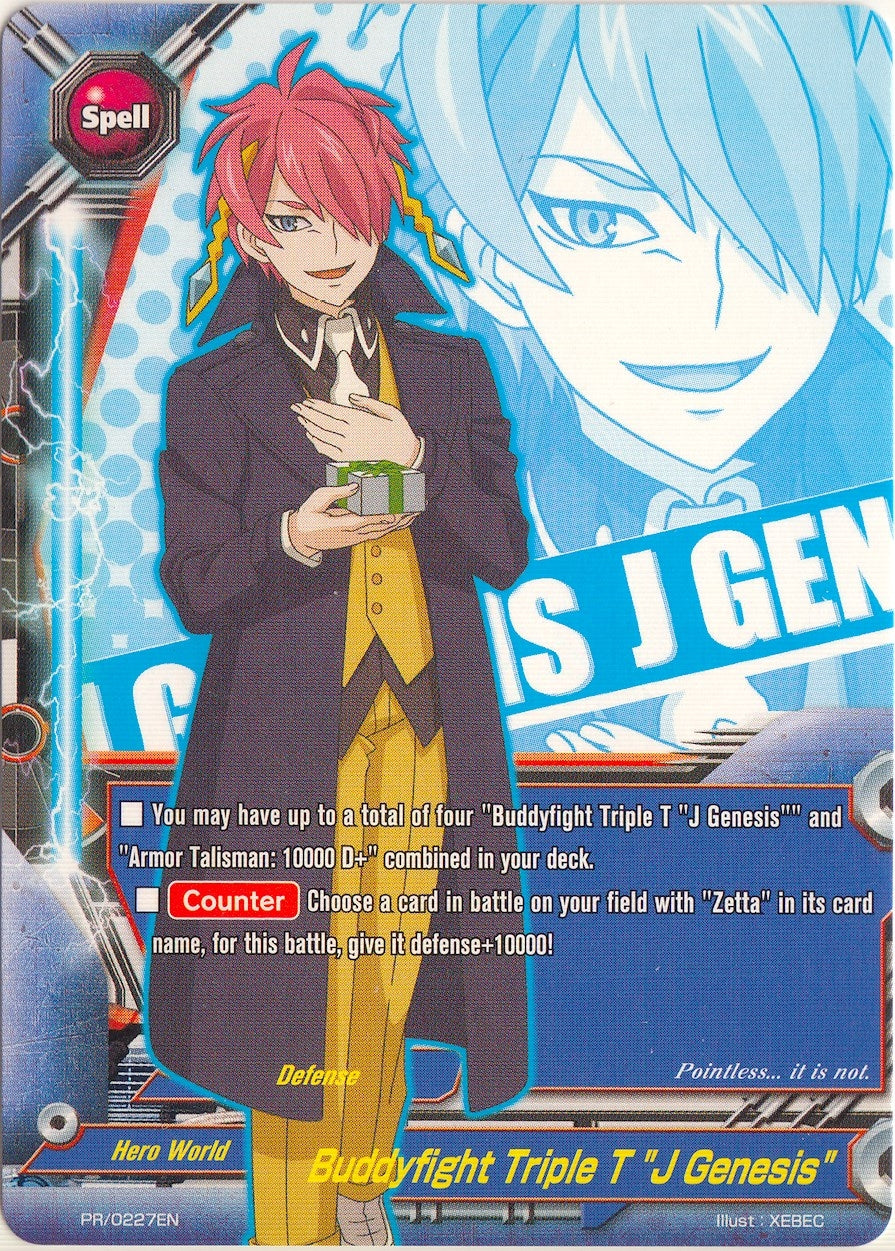 Buddyfight Triple T ’J Genesis’ (227) [PR] - Future Card BuddyFight Single