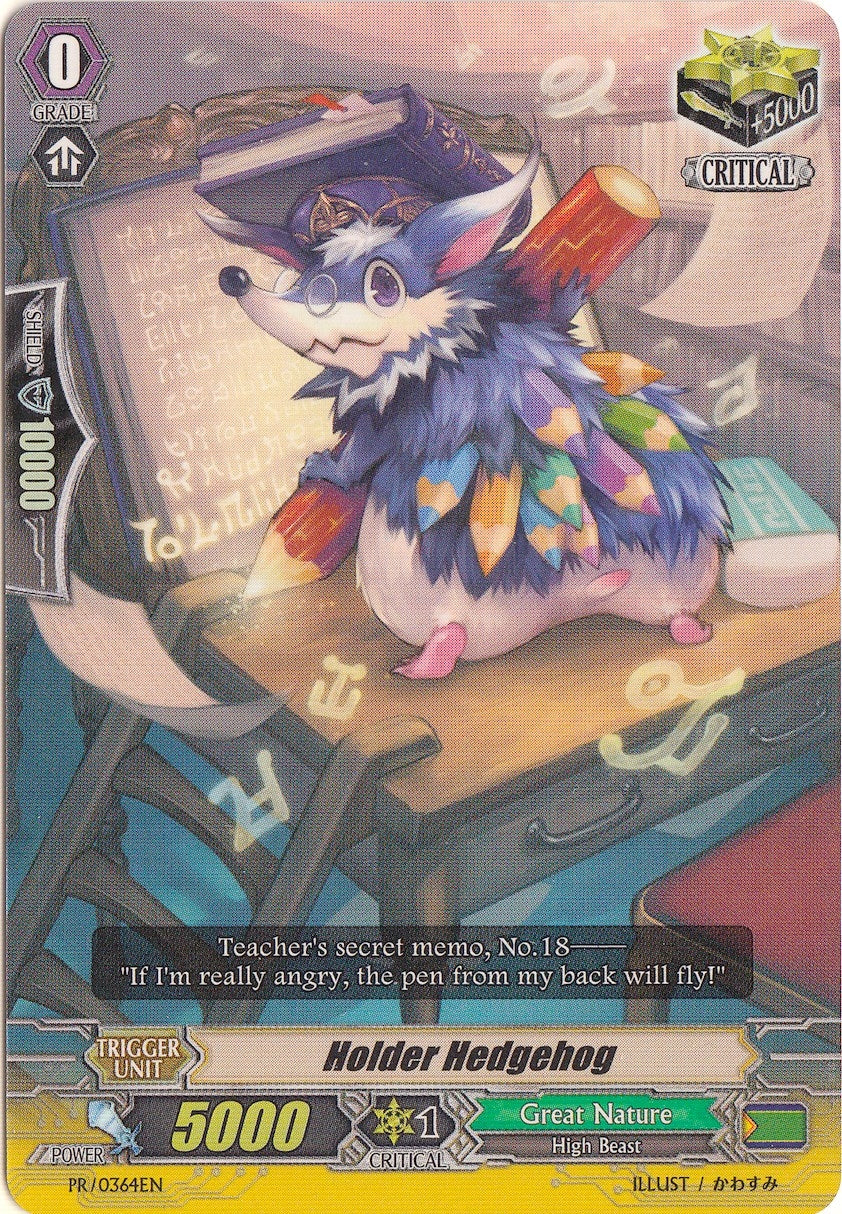 Holder Hedgehog (364) [PR] - Cardfight Vanguard Single
