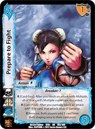 Prepare to Fight (183) [SF01] - UniVersus Single