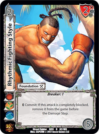 Rhythmic Fighting Style (62) [SF01] - UniVersus Single