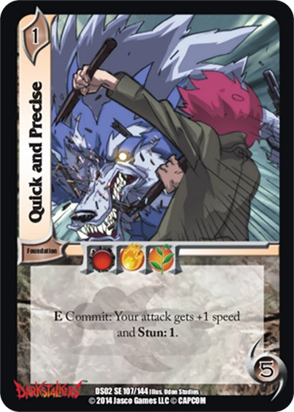 Quick and Precise (107) [DS02] - UniVersus Single