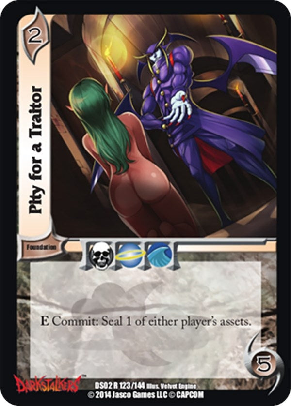 Pity for a Traitor (123) [DS02] - UniVersus Single
