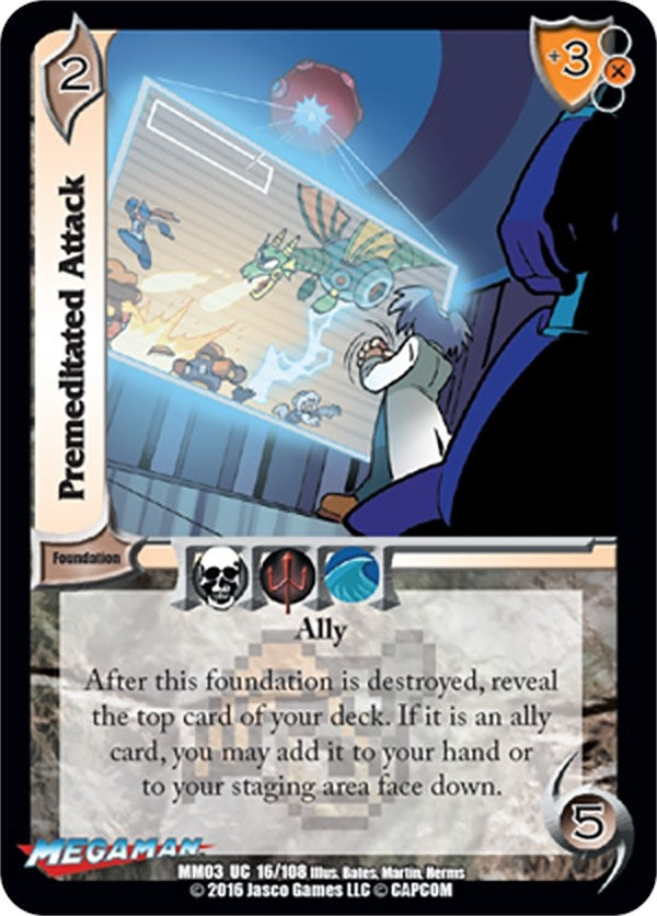Premeditated Attack (16) [MM02] - UniVersus Single