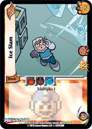 Ice Slam (62) [MM01] - UniVersus Single