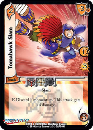 Tomahawk Slam (86) [MM02] - UniVersus Single