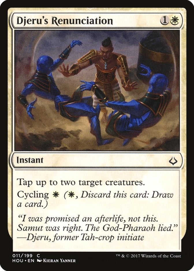 Djeru’s Renunciation (11) [HOU] - MTG Single