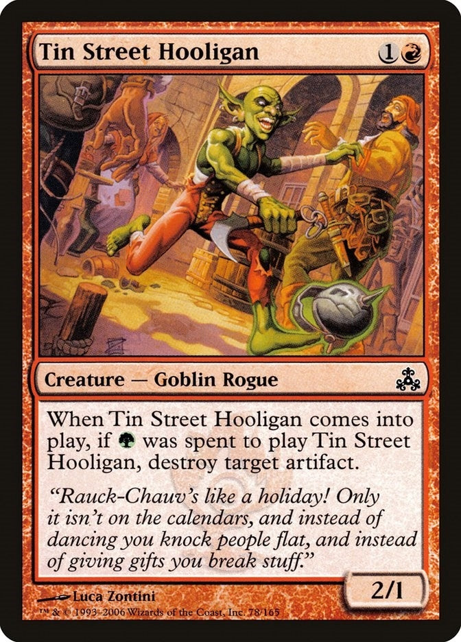 Tin Street Hooligan (78) [GPT] - MTG Single