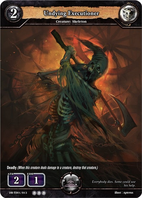 Undying Executioner (1013) [TD01] - Dragoborne Single
