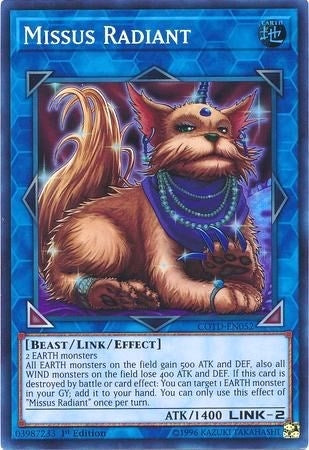 Missus Radiant (52) (COTD) - YuGiOh Single